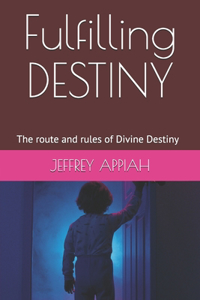 Fulfilling DESTINY