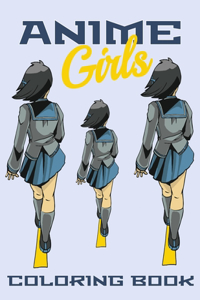 Anime Girls Coloring Book