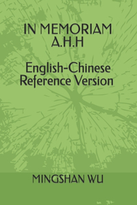 English-Chinese Reference Version In Memoriam A.H.H
