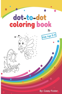 Dot-to-dot coloring book for kids age 5-8
