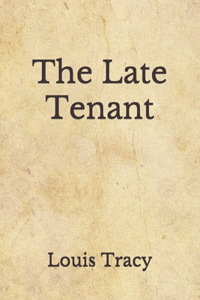 The Late Tenant