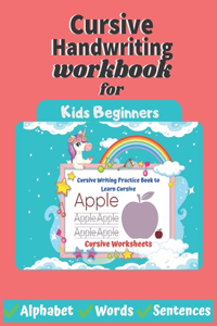 Cursive Handwriting workbook for Kids Beginners