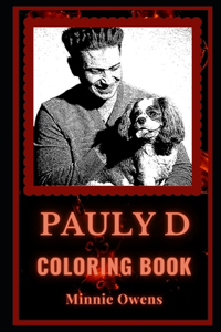 Pauly D Coloring Book