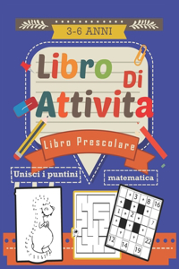 Libro Prescolare 3-6 Libro di Attività