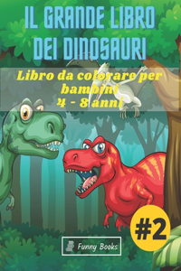Il Grande Libro dei Dinosauri #2