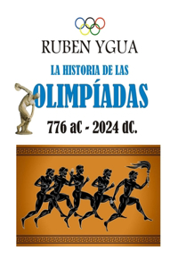 La Historia de Las Olimpiadas