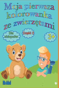 Moja pierwsza kolorowanka dla chlopców od 3 lat, częśc 2