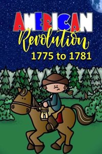 American Revolution 1775 to 1781