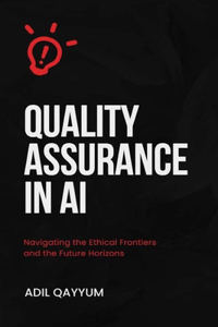 Quality Assurance in AI
