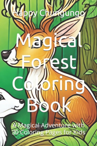 Magical Forest Coloring Book