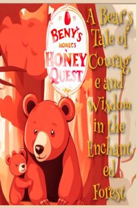 Benny's Honey Quest