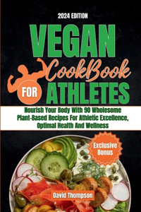 Vegan Cookbook for Athletes