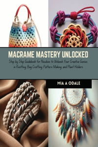 Macrame Mastery Unlocked