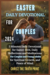 Easter Daily Devotional for Couples 2024