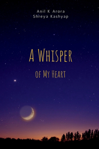 A Whisper of My Heart