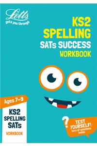 Letts Ks2 Revision Success - Ks2 English Spelling Age 7-9 Sats Practice Workbook