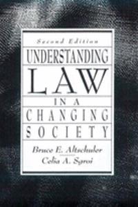 Understanding Law in a Changing Society