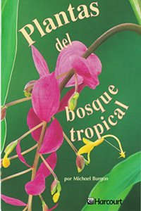 Harcourt School Publishers Trofeos: Advanced-Level Grade 4 Plantas/Bosque