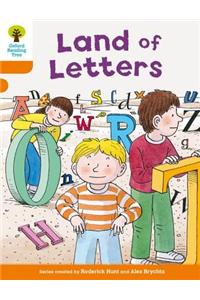 Oxford Reading Tree Biff, Chip and Kipper Stories Decode and Develop: Level 6: Land of Letters