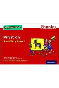 Read Write Inc. Phonics: Pin It On (Red Ditty Book 1)