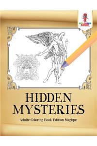 Hidden Mysteries