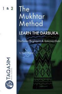 Mukhtar Method - Darbuka Beginner & Intermediate