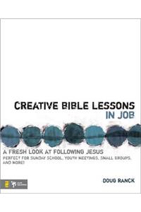 Creative Bible Lessons in Job