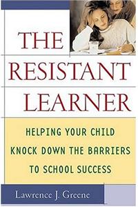 The Resistant Learner