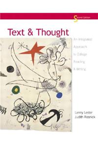 Text and Thought: An Integrated Approach to College Reading and Writing