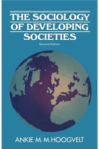 The Sociology of Developing Societies