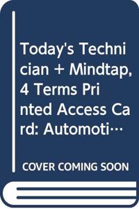 Bundle: Today's Technician: Automotive Suspension & Steering Classroom Manual and Shop Manual, 7th + Mindtap, 4 Terms Printed Access Card