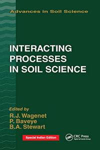 Interacting Processes in Soil Science