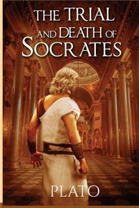 The Trial and Death of Socrates