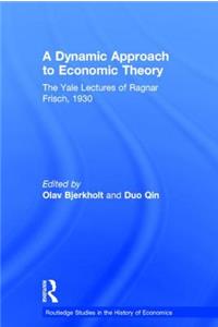 Dynamic Approach to Economic Theory