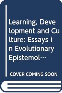 Learning, Development and Culture