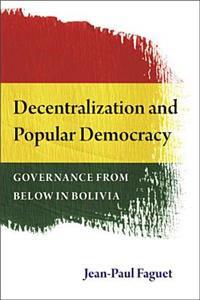 Decentralization and Popular Democracy