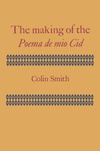 Making of the Poema de Mio Cid