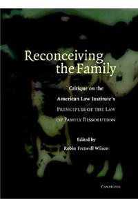 Reconceiving the Family