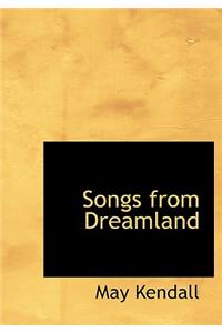 Songs from Dreamland