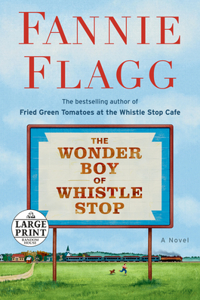 Wonder Boy of Whistle Stop