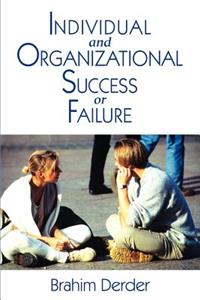 Individual and Organizational Success or Failure