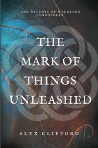 Mark of Things Unleashed