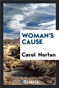 Woman's Cause