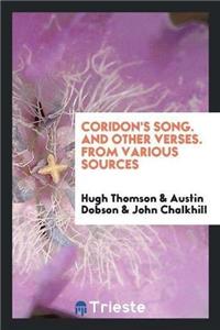 Coridon's Song. and Other Verses. from Various Sources