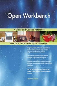Open Workbench A Clear and Concise Reference