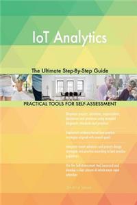 IoT Analytics The Ultimate Step-By-Step Guide