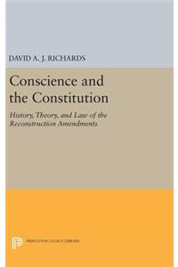 Conscience and the Constitution