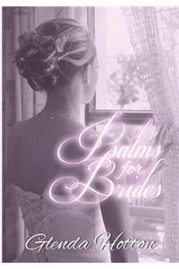 Psalms for Brides: A Study in Drawing Near
