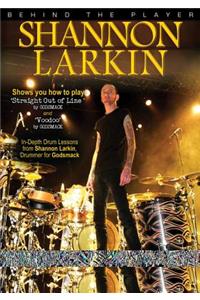 Behind the Player -- Shannon Larkin