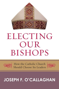 Electing Our Bishops